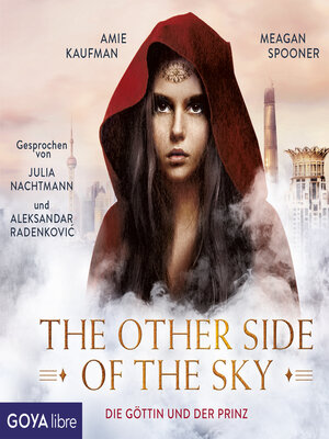 cover image of The other side of the sky--Die Göttin und der Prinz